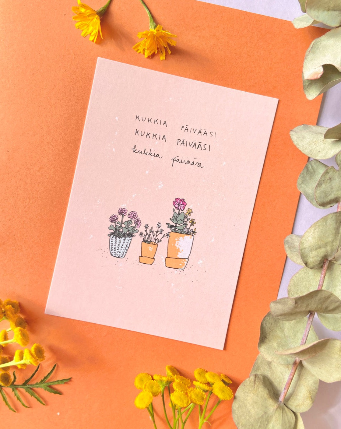 Kukkia päivääsi - postikortti